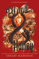 Serpent & Dove (TPB) nr. 2: Blood & Honey (Mahurin, Shelby)