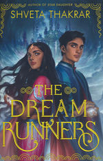 Dream Runners, The (TPB) (Thakrar, Shveta)