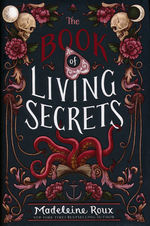 Book of Living Secrets, The (HC) (Roux, Madeleine)