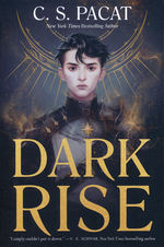 Dark Rise (TPB) nr. 1: Dark Rise (Pacat, C. S.)