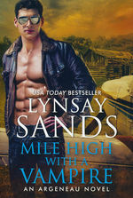 Argeneau Vampires nr. 33: Mile High with a Vampire (Sands, Lynsay)