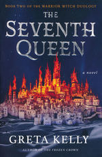 Frozen Crown, The (TPB) nr. 2: Seventh Queen, The (Kelly, Greta)