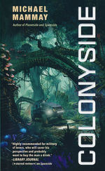 Planetside nr. 3: Colonyside (Mammay, Michael)