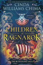 Runestone Saga (TPB) nr. 1: Children of Ragnarok (Chima, Cinda Williams)