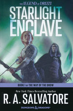 R.A. Salvatore's The Way of the Drow (HC) nr. 1: Starlight Enclave (Forgotten Realms)