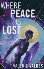 Where Peace Is Lost (TPB) (Valdes, Valerie)