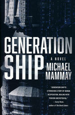 Generation Ship (TPB) (Mammay, Michael)