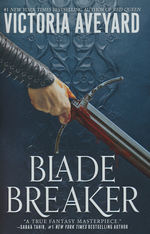 Realm Breaker (TPB) nr. 2: Blade Breaker (Aveyard, Victoria)
