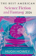 Best American Science Fiction And Fantasy, The (TPB)