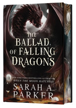 Moonfall (HC) nr. 2: Ballad of Falling Dragons, The  - (Special Sprayed Edges Edition) (Romantasy) (Parker, Sarah A,)