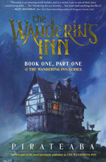 Wandering Inn, The (TPB) (US Edition) nr. 1: Wandering Inn, The - (LitRPG) (TPB) (Pirateaba )