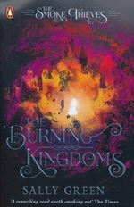 Smoke Thieves, The (TPB) nr. 3: Burning Kingdoms, The (Green, Sally)