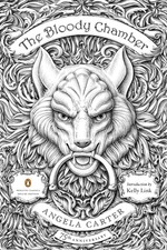 Bloody Chamber and Other Stories, The (TPB) (Carter, Angela)