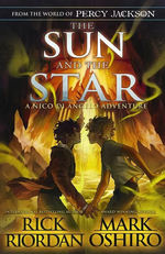 Nico Di Angelo Adventure, A (TPB) nr. 1: Sun and the Star, The (m. Mark Oshiro) (Riordan, Rick)