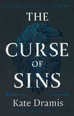 Curse of Saints, The (HC) nr. 2: Curse of Sin, The (Dramis, Kate)