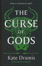 Curse of Saints, The (HC) nr. 3: Curse of Gods, The (Dramis, Kate)