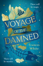 Voyage of the Damned (HC) (White, Frances)