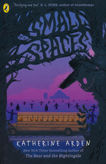 Small Spaces (TPB) nr. 1: Small Spaces (Arden, Katherine)