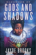 Daughters of Gods and Shadows (TPB) - TILBUD (så længe lager haves, der tages forbehold for udsolgte varer) (Brooks, Jayde)