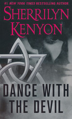 Dark Hunter nr. 3: Dance with the Devil (Kenyon, Sherrilyn)