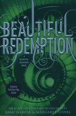 Caster Chronicles (TPB) nr. 4: Beautiful Redemption - TILBUD (så længe lager haves, der tages forbehold for udsolgte varer) (Garcia, Kami & Stohl, Margaret)