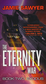 Eternity War, The nr. 2: Exodus (Sawyer, Jamie)
