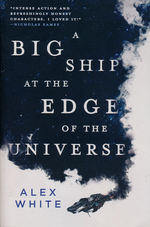 Salvagers, The (TPB) nr. 1: Big Ship at the Edge of the Universe, A (White, Alex)