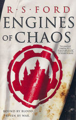 Age of Uprising, The (TPB) nr. 2: Engines of Chaos (Ford, R. S.)