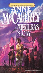 Dragonriders of Pern nr. 4: Nerilka's Story(Pesten 2. del) (McCaffrey, Anne)