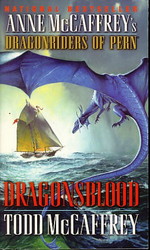 Dragonriders of Pern nr. 13: Dragonsblood (m. Todd McCaffrey) (McCaffrey, Anne)