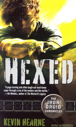 Iron Druid Chronicles, The nr. 2: Hexed (Hearne, Kevin)