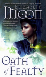 Paladin's Legacy nr. 1: Oath of Fealty (Moon, Elizabeth)