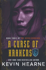 Seven Kennings (HC) nr. 3: Curse of Krakens, The (Hearne, Kevin)