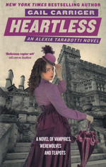 Parasol Protectorate (TPB) nr. 4: Heartless (Carriger, Gail)