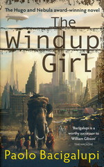 Windup Girl, The (TPB) (Bacigalupi, Paolo)