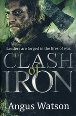 Iron Age (TPB) nr. 2: Clash of Iron (Watson, Angus)