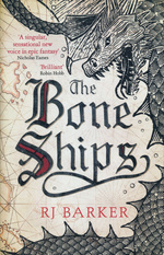 Tide Child, The (TPB) nr. 1: Bone Ships, The (Barker, RJ)