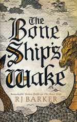 Tide Child, The (TPB) nr. 3: Bone Ship's Wake, The (Barker, RJ)