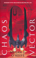 Protectorate, The (TPB) nr. 2: Chaos Vector (O'Keefe, Megan E.)