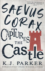 Corax Trilogy (TPB) nr. 2: Saevus Corax Captures the Castle (Parker, K.J.)