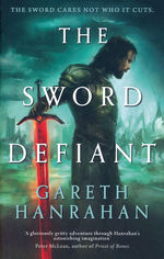 Lands of the Firstborn (TPB) nr. 1: Sword Defiant, The (Hanrahan, Gareth)