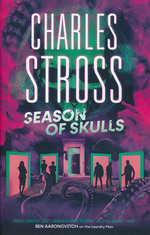 New Management, The (TPB) nr. 3: Season of Skulls ( (Laundry Files 12) (Stross, Charles)