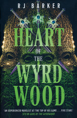 Forsaken (HC) nr. 3: Heart of the Wyrdwood (Barker, RJ)