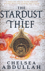 Stardust Thief, The (HC) (Abdullah, Chelsea)