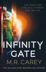 Pandominion (TPB) nr. 1: Infinity Gate (Skriver som M. R. Carey) (Carey, Mike)