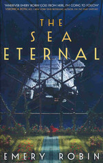Empire Without End (TPB) nr. 2: Sea Eternal, The (Robin, Emery)
