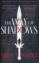 Night Angel Trilogy (TPB) nr. 1: Way of Shadows, The (Weeks, Brent)