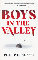 Boys in the Valley (TPB) (Fracassi, Philip)