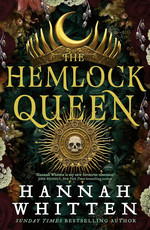 Nightshade Kingdom, The (HC) nr. 2: Hemlock Queen, The (Whitten, Hannah)