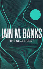 Algebraist, The (TPB) (Banks, Iain M.)